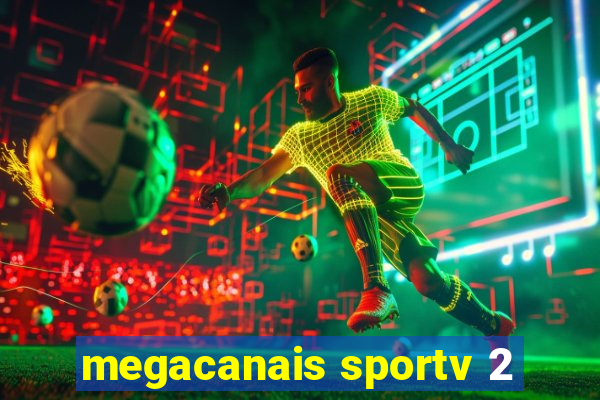 megacanais sportv 2